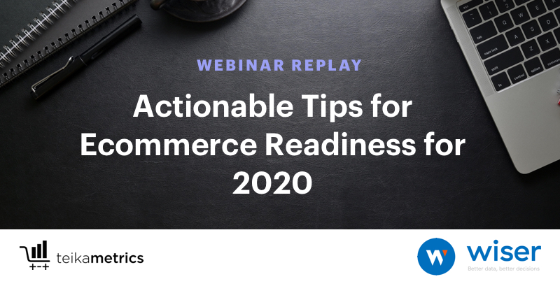 Actionable Tips for Ecommerce Readiness for 2020