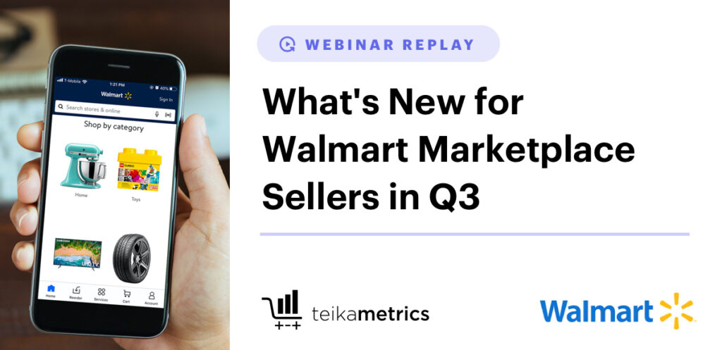 What’s New for Walmart Marketplace Sellers in Q3
