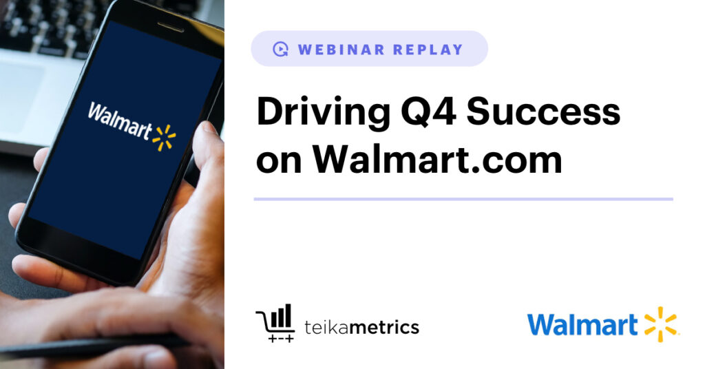 Getting Your Walmart Business Ready For Q4