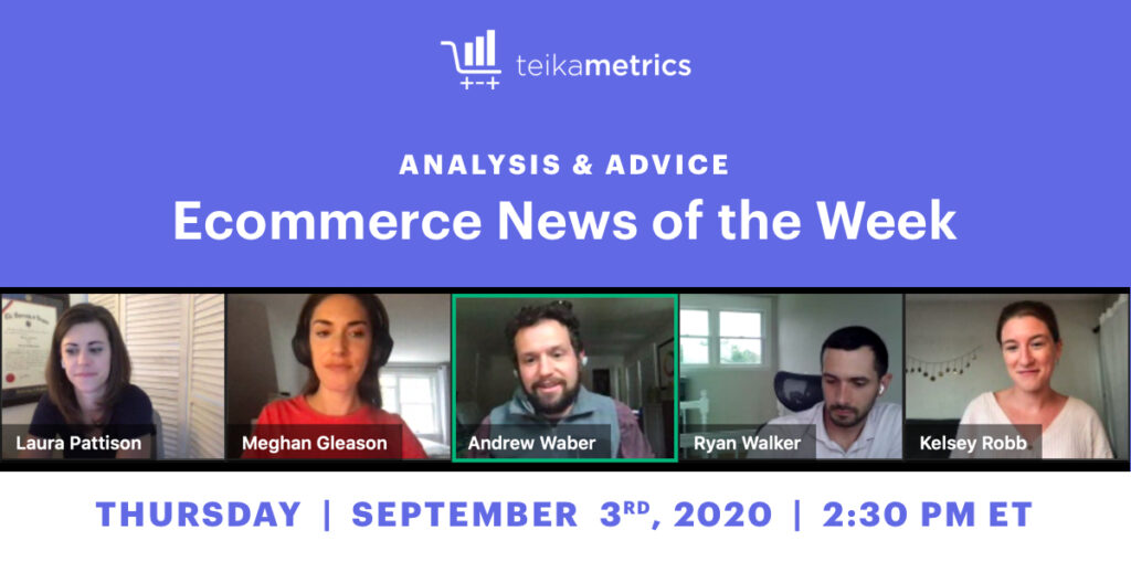 Ecommerce News of the Week: Amazon, TikTok, & Walmart