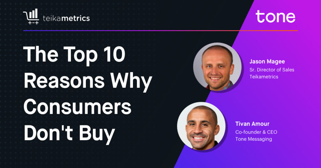 The Top 10 Reasons Why Consumers Don’t Buy