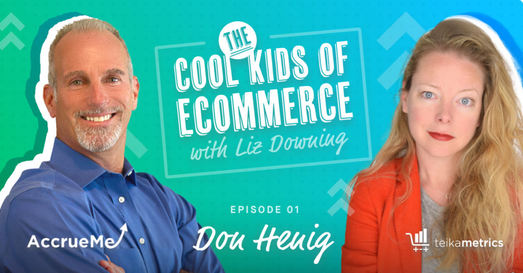 Cool Kids of Ecommerce – Ep1 – Don Henig