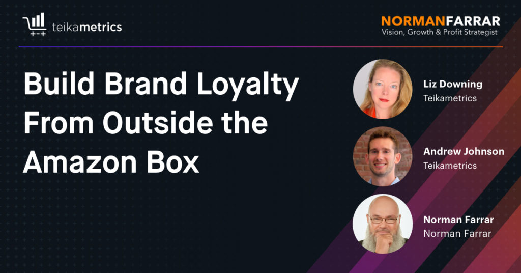 Build Brand Loyalty From Outside the Amazon Box