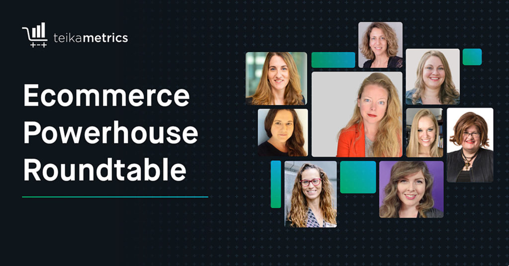 Ecommerce Powerhouse Roundtable