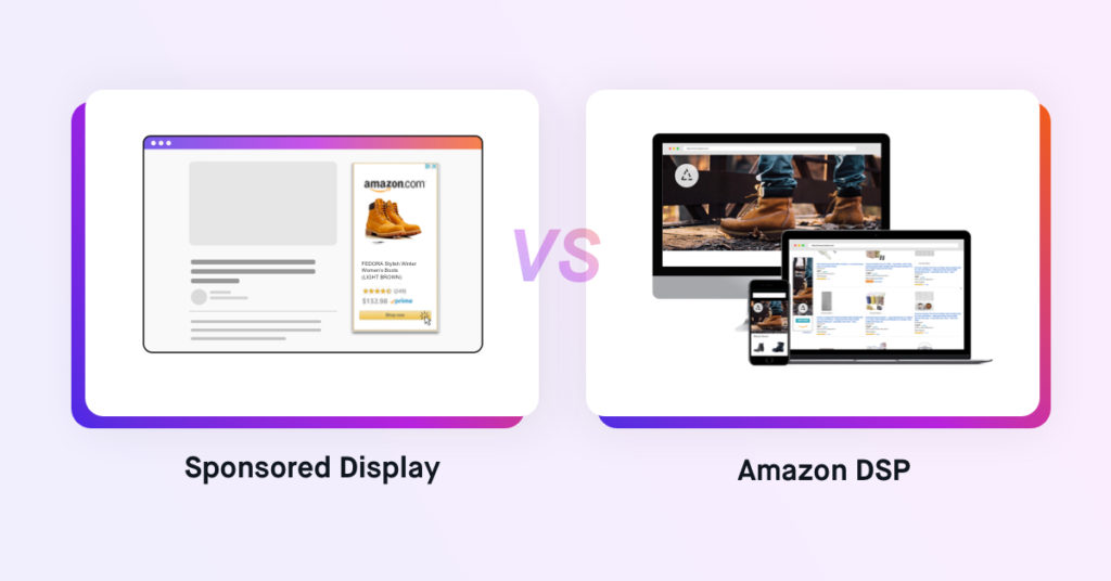 Sponsored Display VS DSP