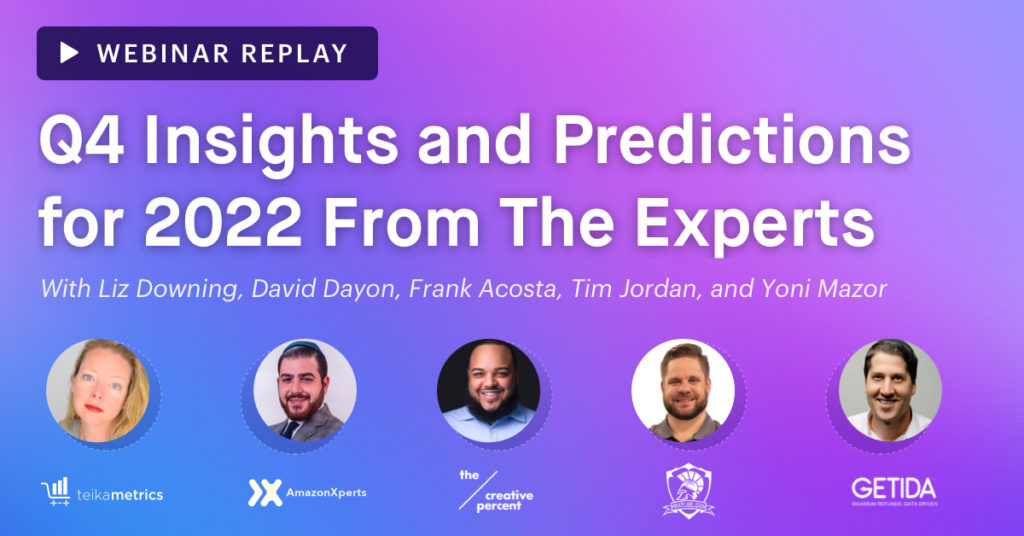 Q4 Insights and Predictions for 2022 From The Experts