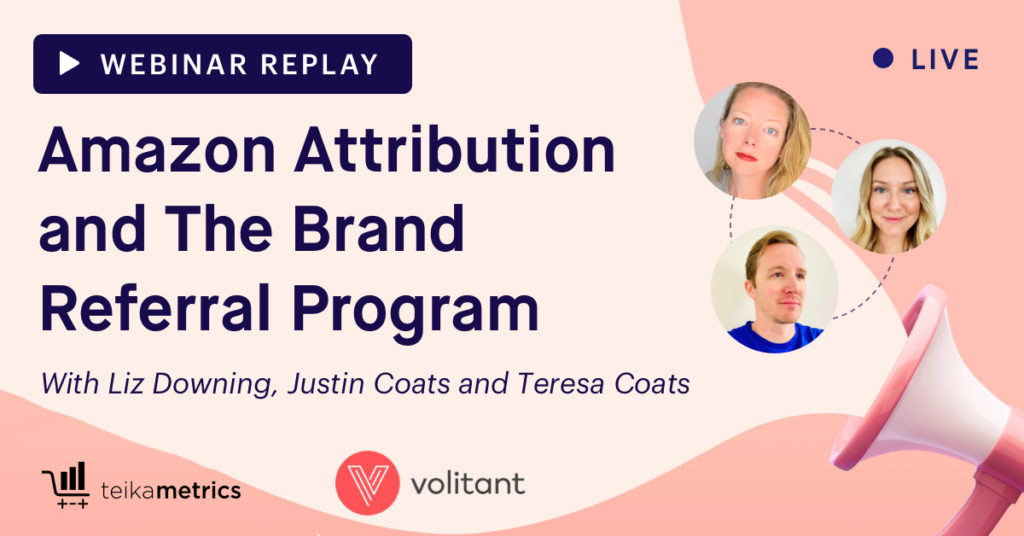 Amazon Attribution and The Brand Referral Program