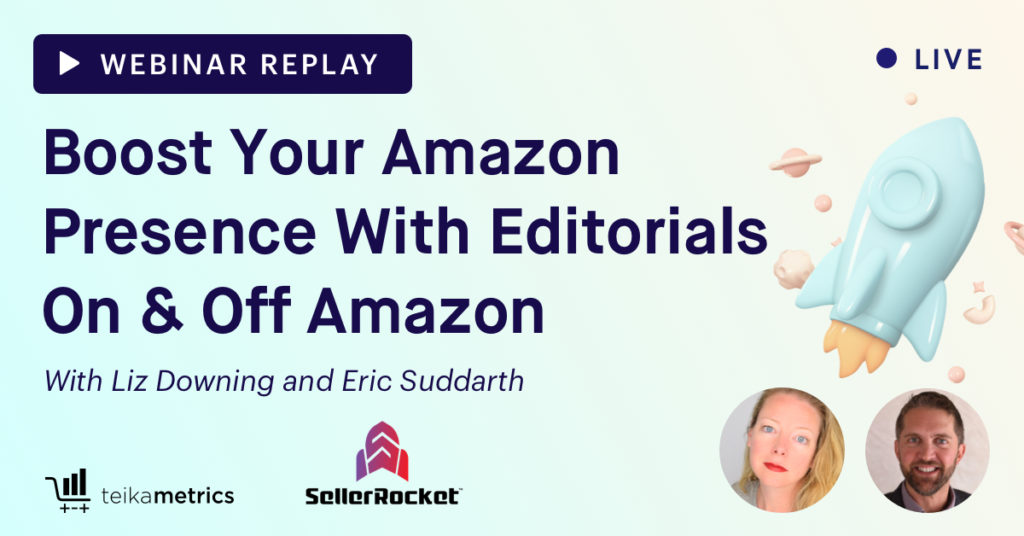 Boost Your Amazon Presence With Editorials On & Off Amazon