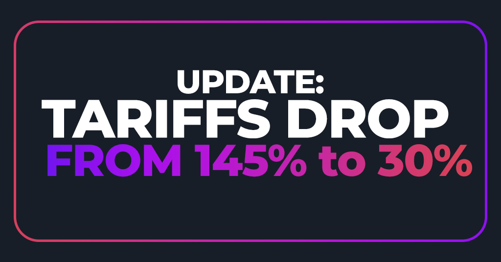 Tariff Update: U.S. and China Slash Rates, Offering Sellers Temporary Relief