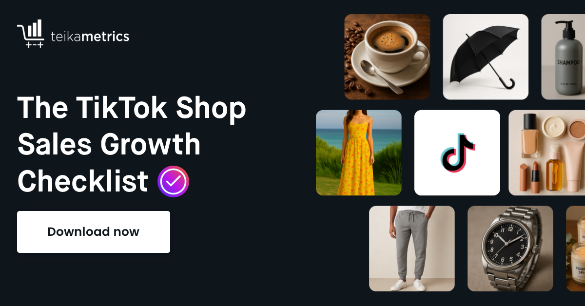The TikTok Shop Sales Growth Checklist 