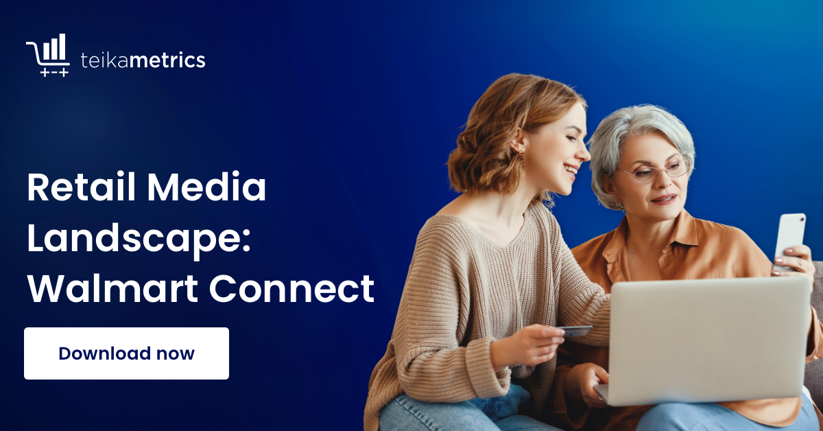 Retail Media Landscape: Walmart Connect