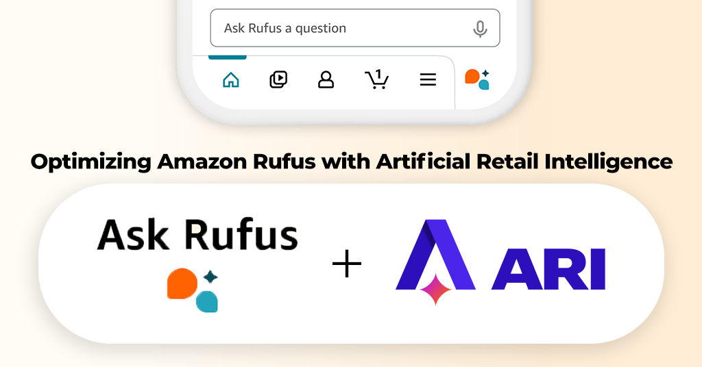 Amazon Rufus Optimization: How to Win in AI Driven Commerce with ARI and ARI Catalog